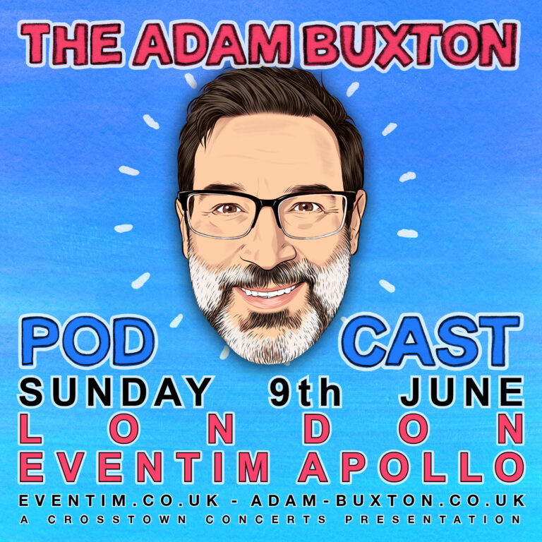 Adam Buxton Podcast 2024 LDN Eventim3